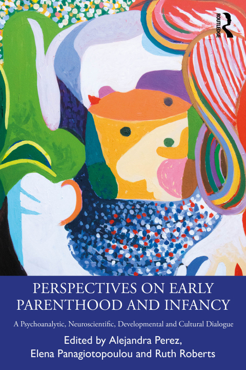 Cover image for book Perspectives on Early Parenthood and Infancy