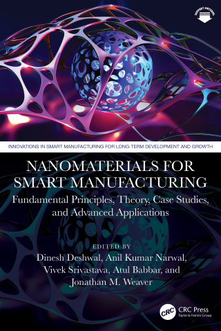 Nanomaterials for Smart Manufacturing