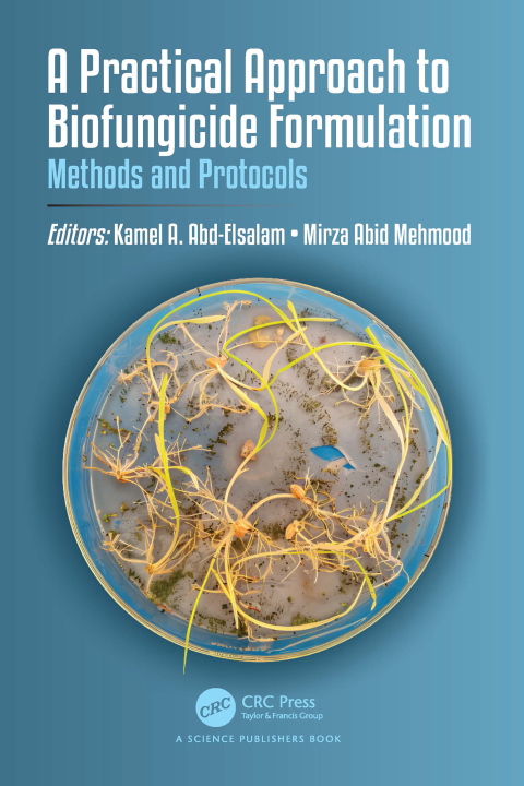 Cover image for book A Practical Approach to Biofungicide Formulation