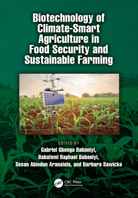 Cover image for book Biotechnology of Climate-Smart Agriculture in Food Security and Sustainable Farming