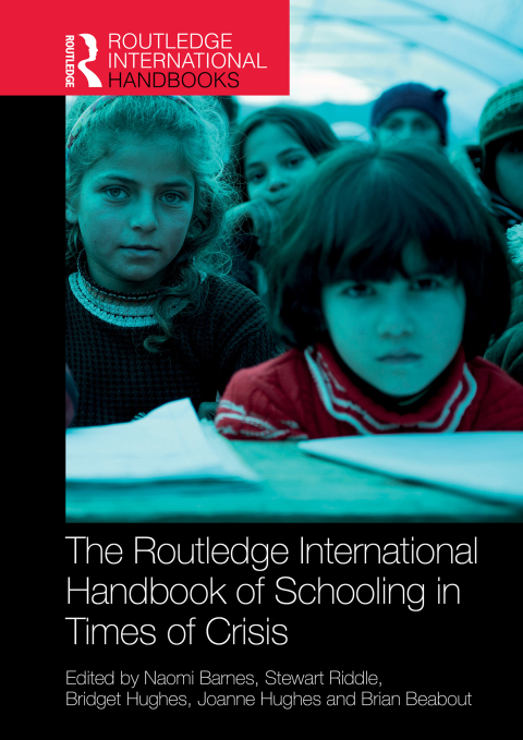 Cover image for book The Routledge International Handbook of Schooling in Times of Crisis