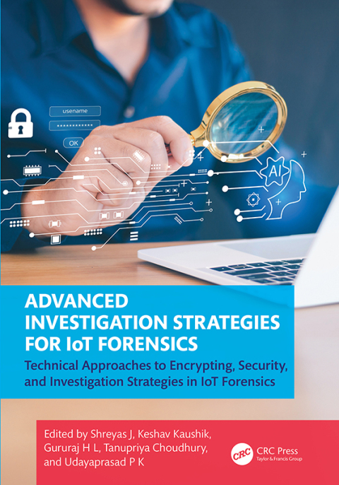 Cover image for book Advanced Investigation Strategies for IoT Forensics