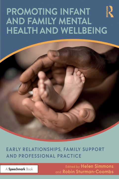 Cover image for book Promoting Infant and Family Mental Health and Wellbeing