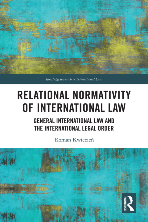 Cover image for book Relational Normativity of International Law