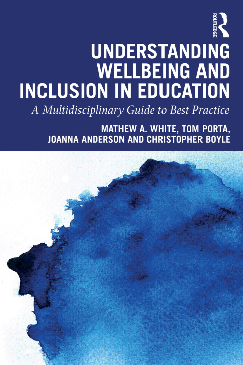 Cover image for book Understanding Wellbeing and Inclusion in Education