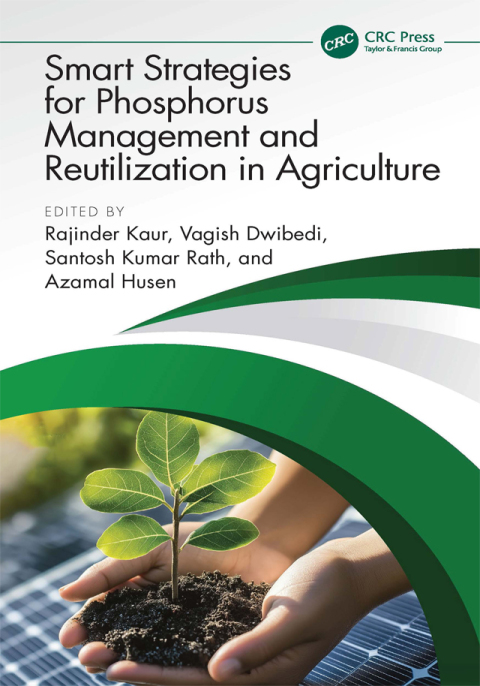 Cover image for book Smart Strategies for Phosphorus Management and Reutilization in Agriculture