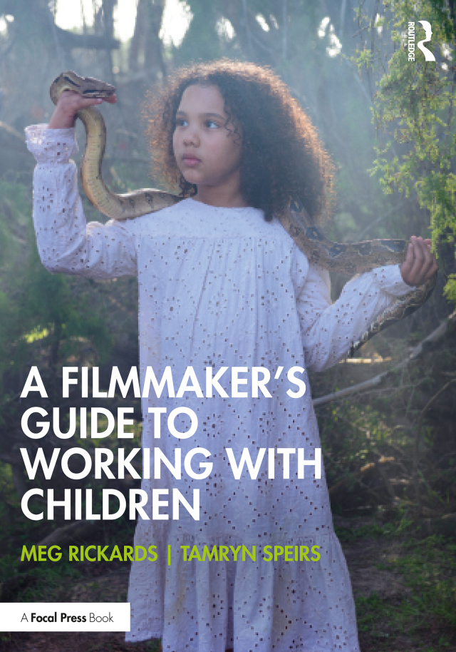 A Filmmaker’s Guide to Working with Children