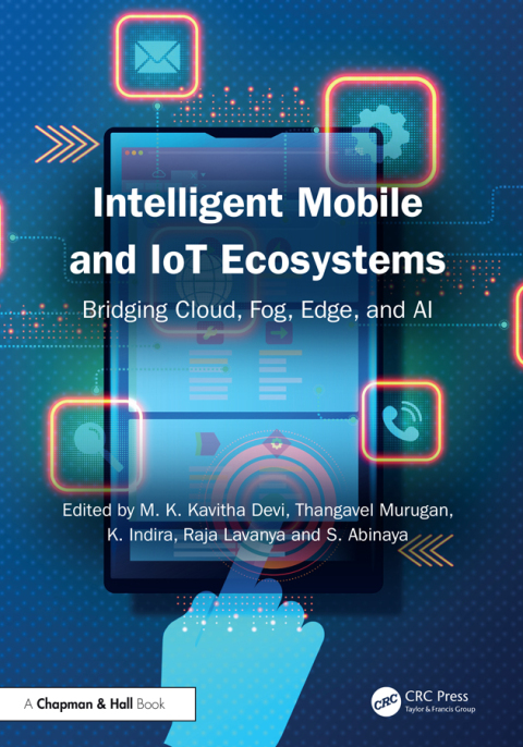 Cover image for book Intelligent Mobile and IoT Ecosystems