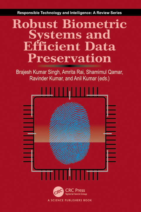 Cover image for book Robust Biometric Systems and Efficient Data Preservation