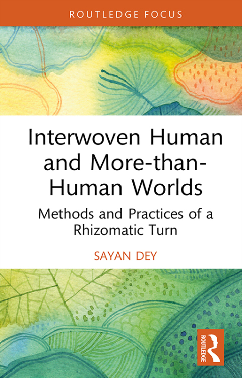 Cover image for book Interwoven Human and More-than-Human Worlds