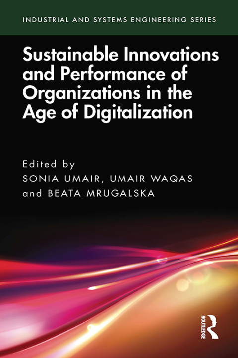 Cover image for book Sustainable Innovations and Performance of Organizations in the Age of Digitalization