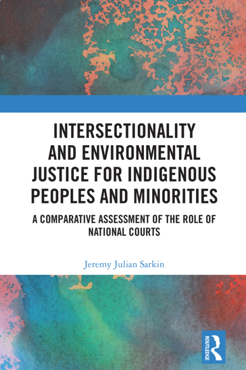 Cover image for book Intersectionality and Environmental Justice for Indigenous Peoples and Minorities