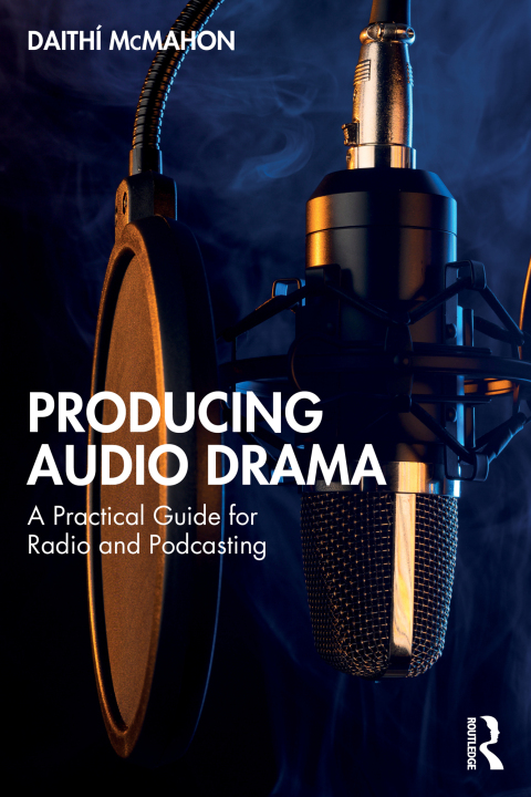 Cover image for book Producing Audio Drama