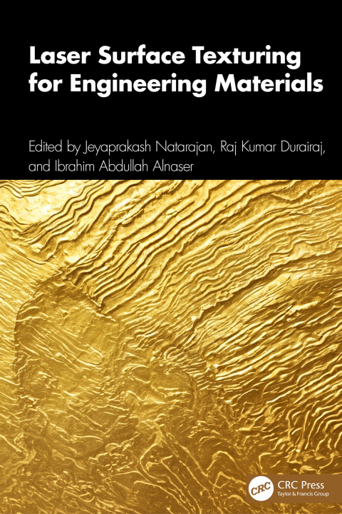 Cover image for book Laser Surface Texturing for Engineering Materials