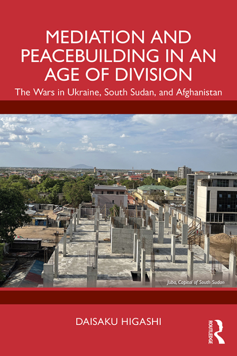Cover image for book Mediation and Peacebuilding in an Age of Division