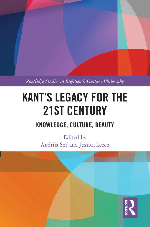 Cover image for book Kant’s Legacy for the 21st Century