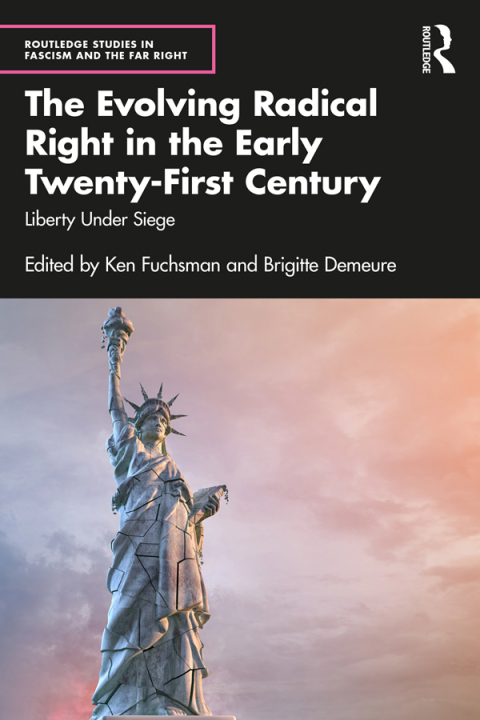 Cover image for book The Evolving Radical Right in the Early Twenty-First Century