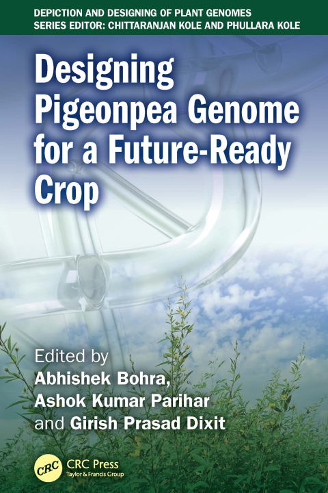 Cover image for book Designing Pigeonpea Genome for a Future-Ready Crop