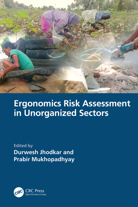 Cover image for book Ergonomics Risk Assessment in Unorganized Sectors