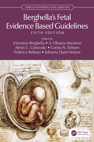 Berghella's Fetal Evidence Based Guidelines