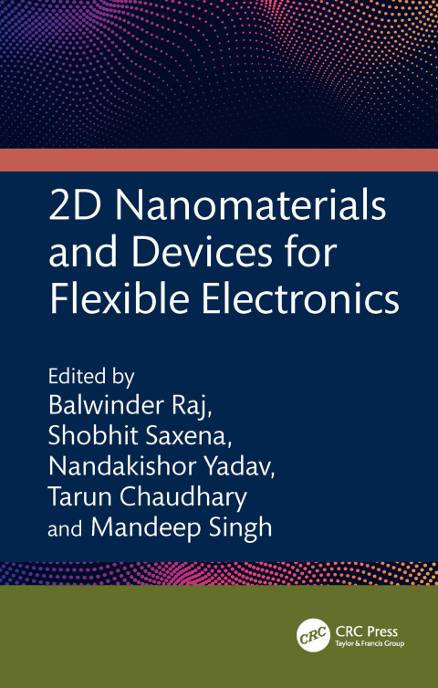 Cover image for book 2D Nanomaterials and Devices for Flexible Electronics