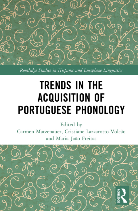 Cover image for book Trends in the Acquisition of Portuguese Phonology