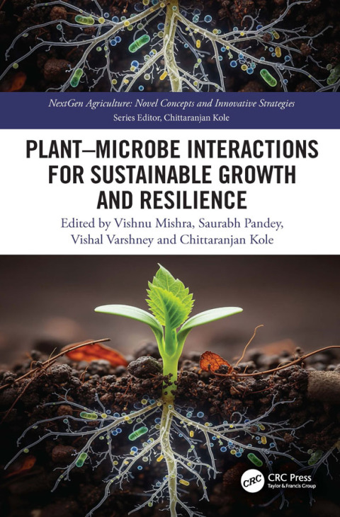 Cover image for book Plant–Microbe Interactions for Sustainable Growth and Resilience