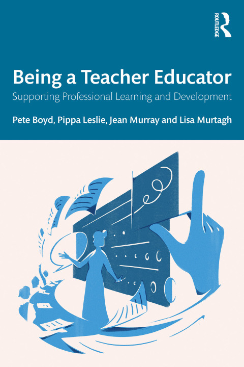 Cover image for book Being a Teacher Educator