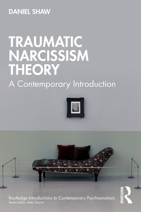 Cover image for book Traumatic Narcissism Theory