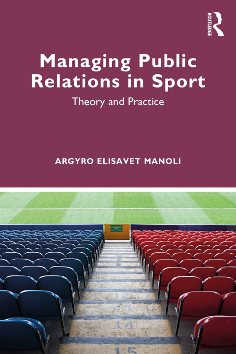 Cover image for book Managing Public Relations in Sport