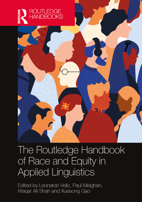 Cover image for book The Routledge Handbook of Race and Equity in Applied Linguistics
