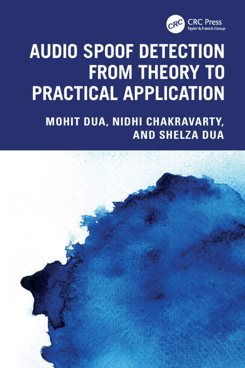 Cover image for book Audio Spoof Detection from Theory to Practical Application