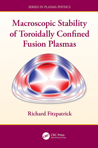 Macroscopic Stability of Toroidally Confined Fusion Plasmas