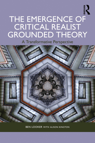 The Emergence of Critical Realist Grounded Theory