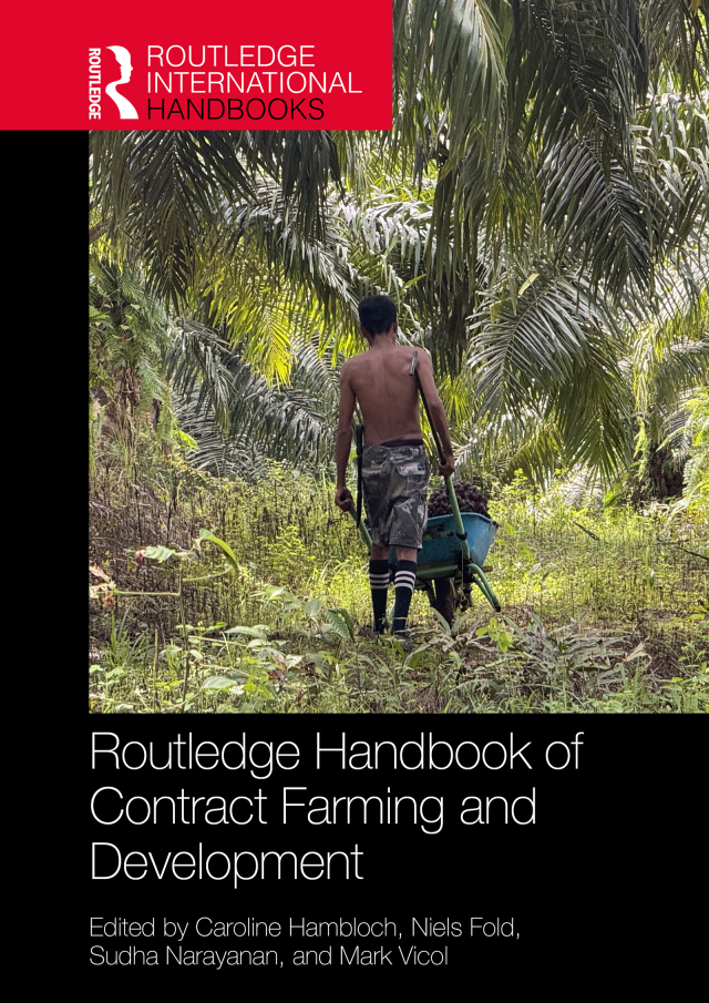 Routledge Handbook of Contract Farming and Development