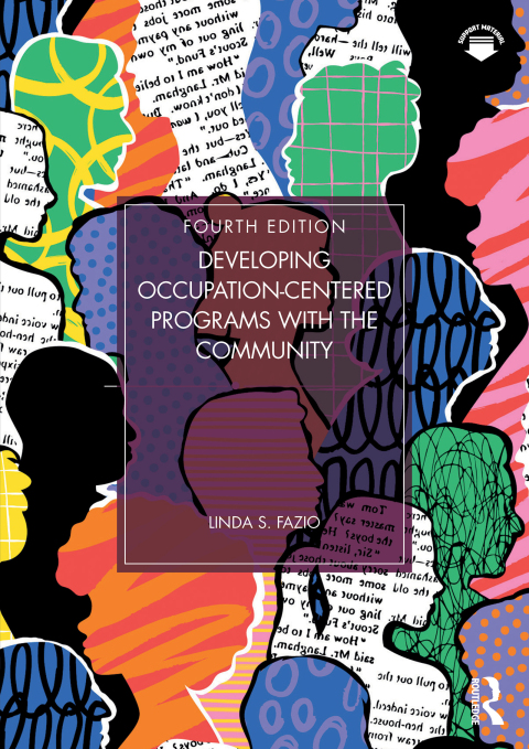 Cover image for book Developing Occupation-Centered Programs With the Community