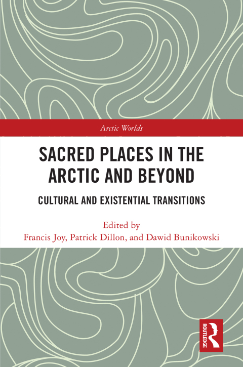 Cover image for book Sacred Places in the Arctic and Beyond