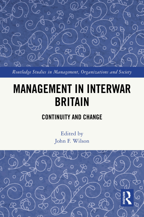 Cover image for book Management in Interwar Britain
