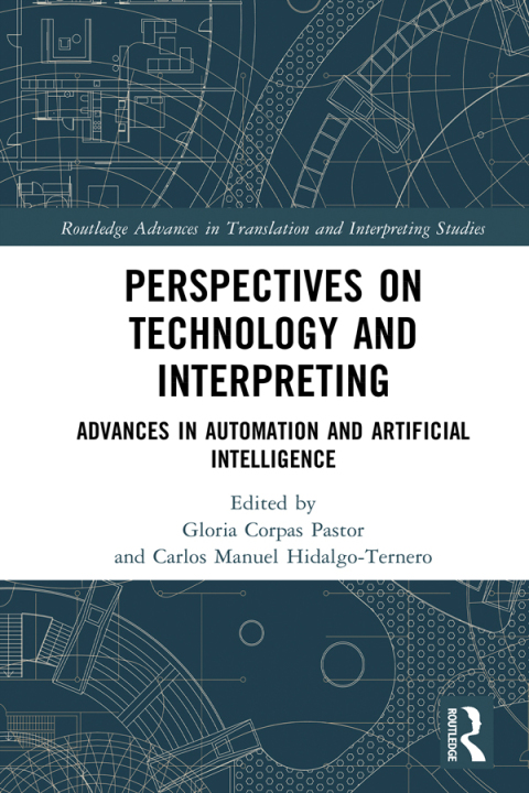 Cover image for book Perspectives on Technology and Interpreting