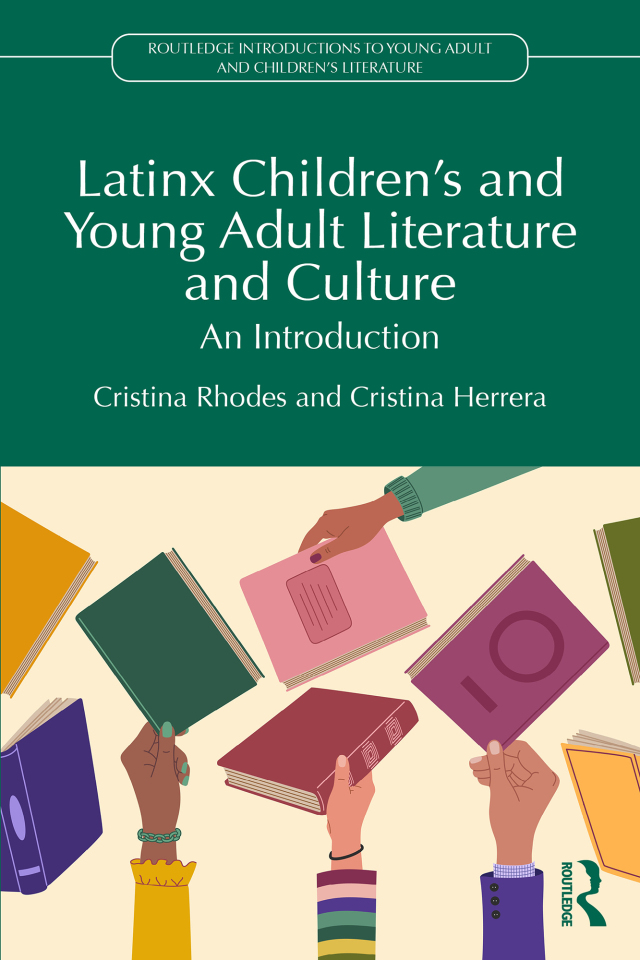 Latinx Children's and Young Adult Literature and Culture