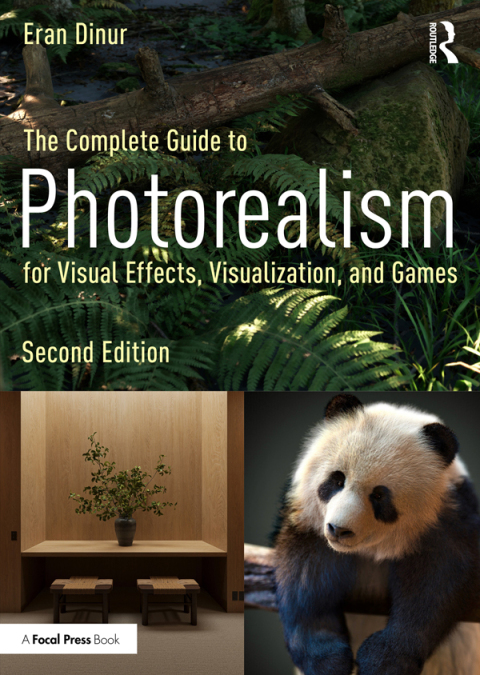 Cover image for book The Complete Guide to Photorealism for Visual Effects, Visualization, and Games