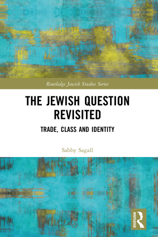 The Jewish Question Revisited