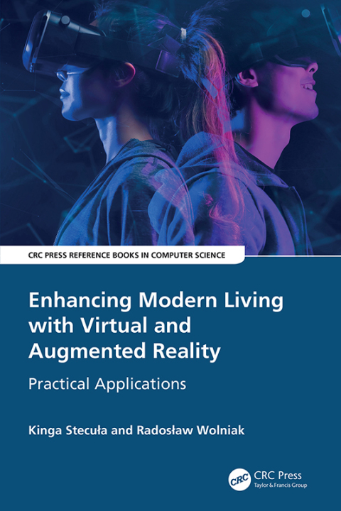 Cover image for book Enhancing Modern Living with Virtual and Augmented Reality