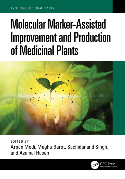 Cover image for book Molecular Marker-Assisted Improvement and Production of Medicinal Plants