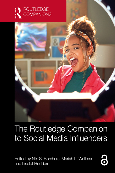 Cover image for book The Routledge Companion to Social Media Influencers