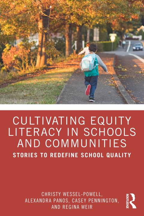 Cover image for book Cultivating Equity Literacy in Schools and Communities