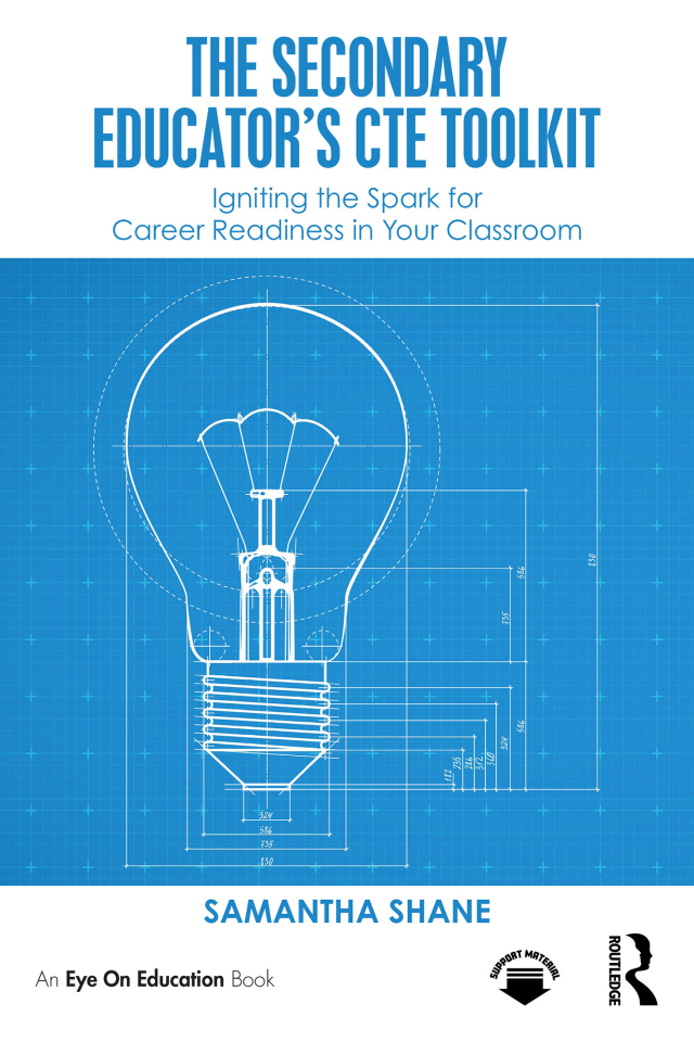 The Secondary Educator's CTE Toolkit