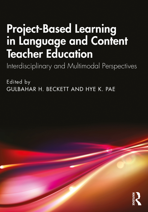 Cover image for book Project-Based Learning in Language and Content Teacher Education