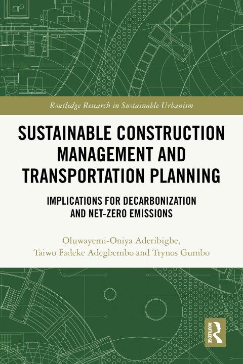 Cover image for book Sustainable Construction Management and Transportation Planning