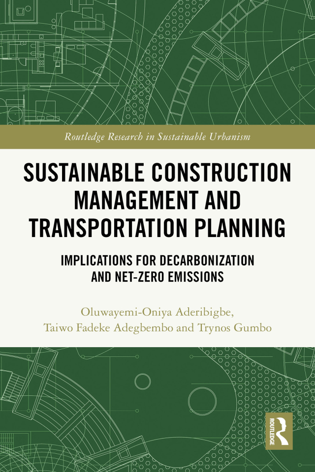 Sustainable Construction Management and Transportation Planning